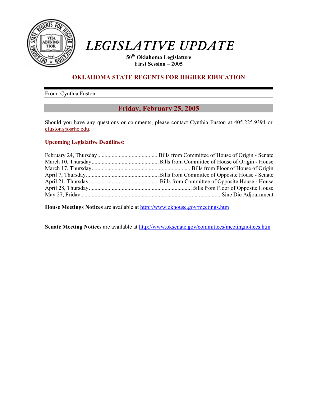 LEGISLATIVE UPDATE 50Th Oklahoma Legislature First Session – 2005