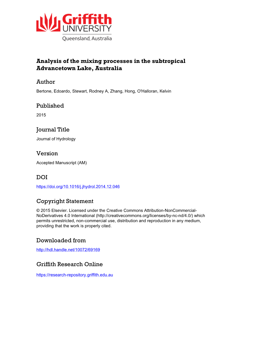 Analysis of the Mixing Processes in the Subtropical Advancetown Lake, Australia