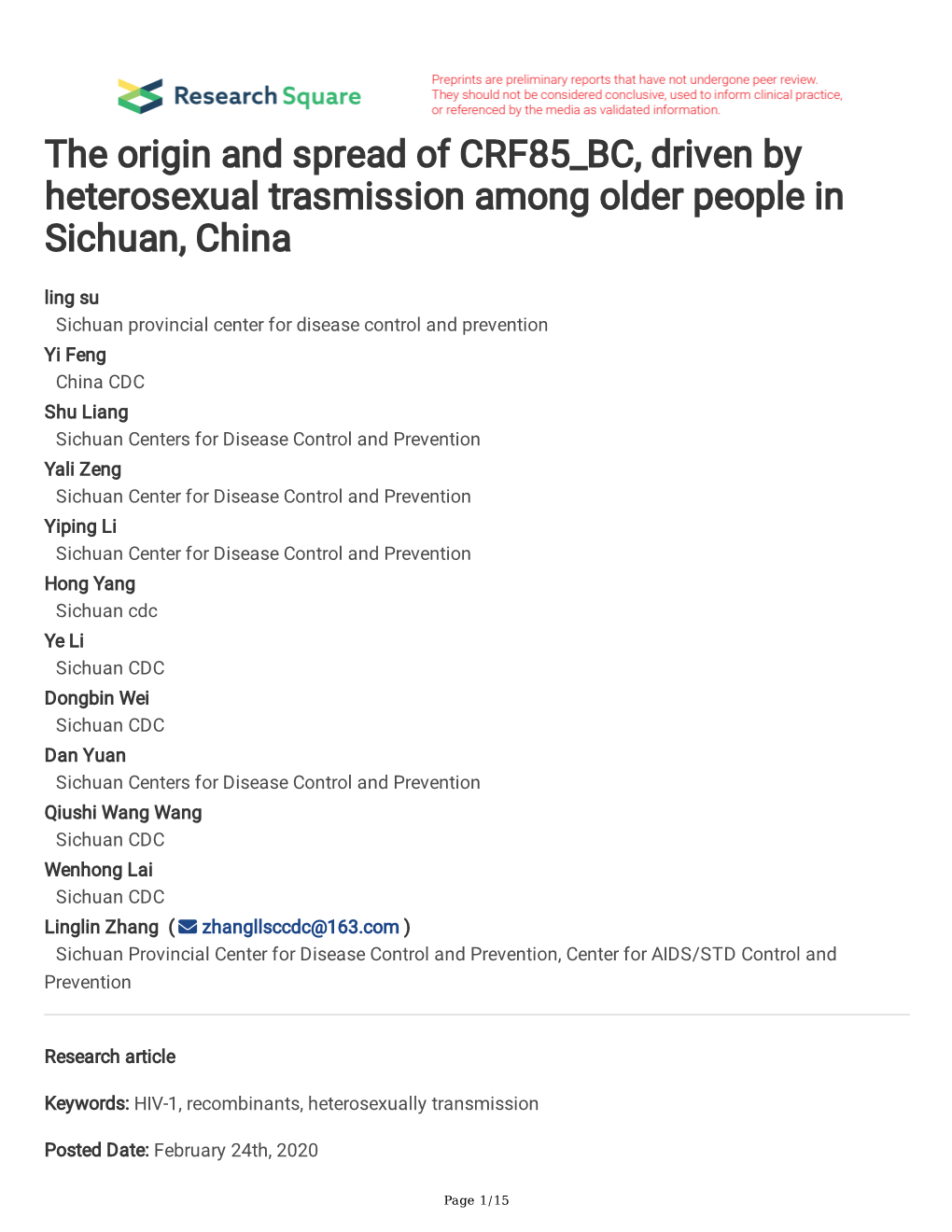 The Origin and Spread of CRF85 BC, Driven by Heterosexual Trasmission