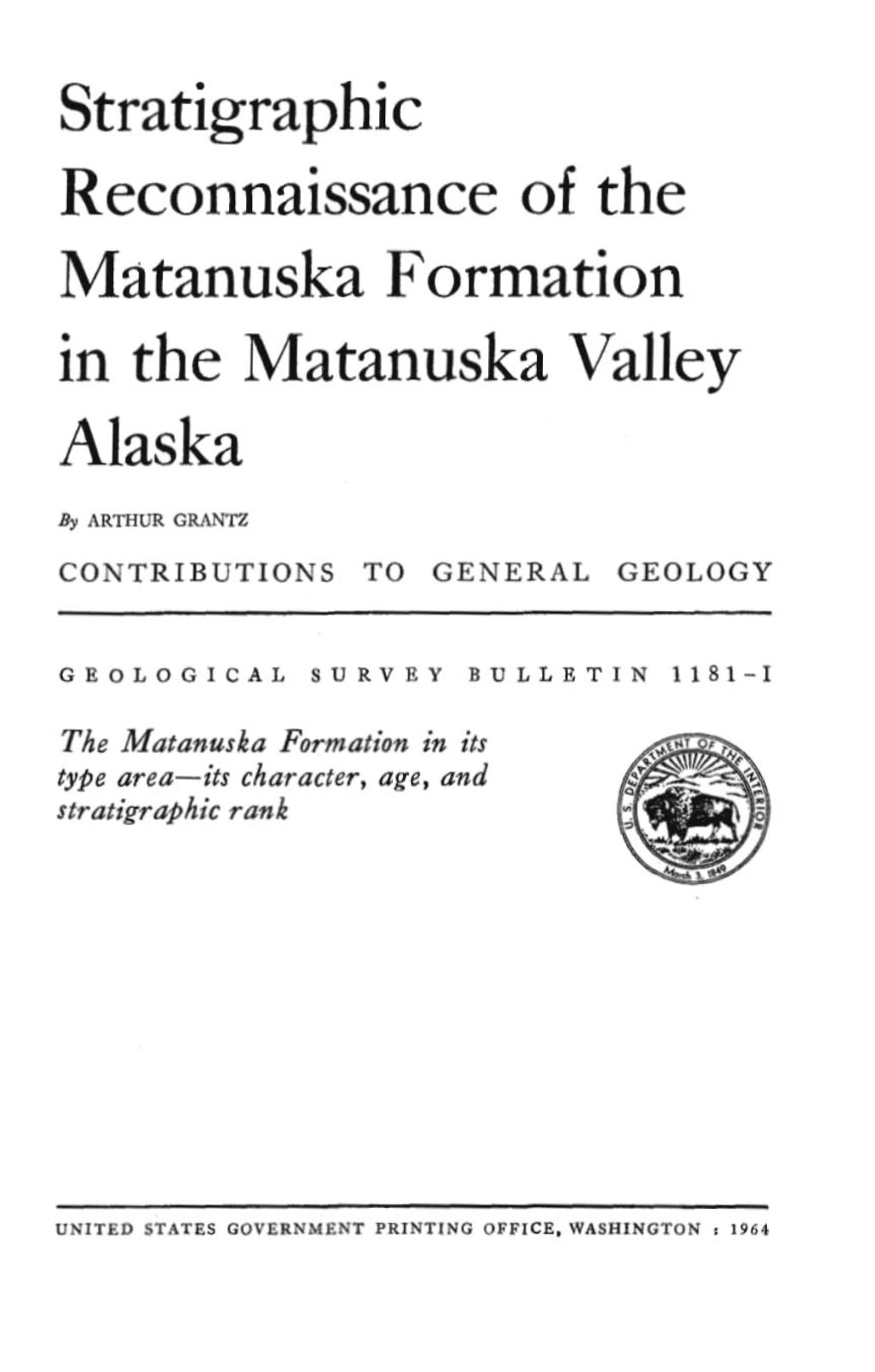 The Mutanuska Formation in Its Trpe Area-Its Character, Age, Rrnd Stratigrehic Rank