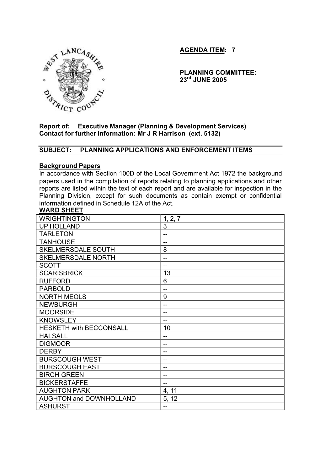 Planning Applications and Enforcement Items