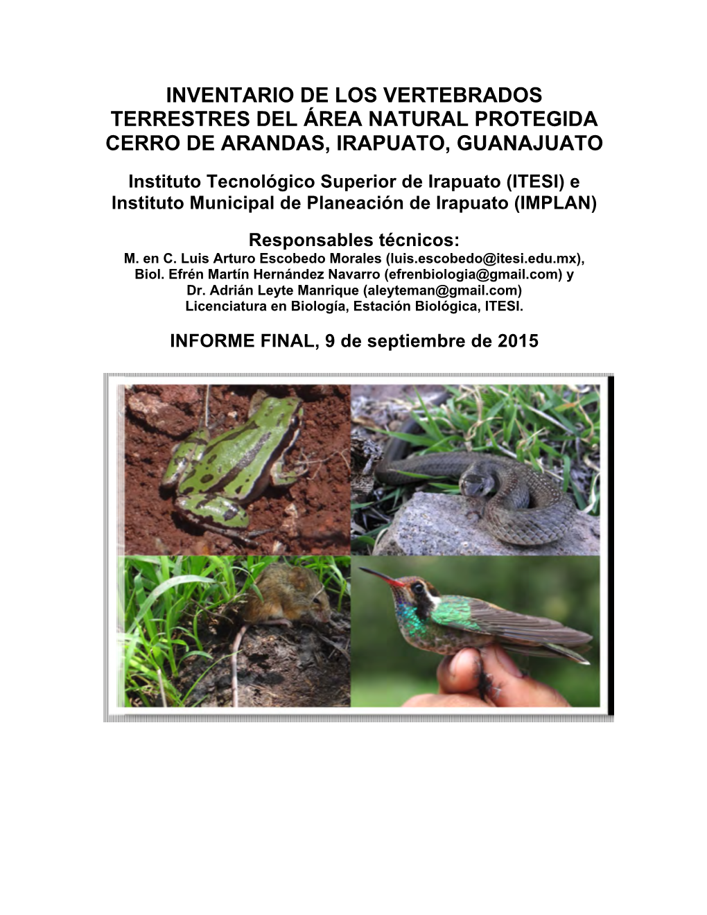 Inventario De Los Vertebrados Terrestres Del Área Natural Protegida Cerro De Arandas, Irapuato, Guanajuato