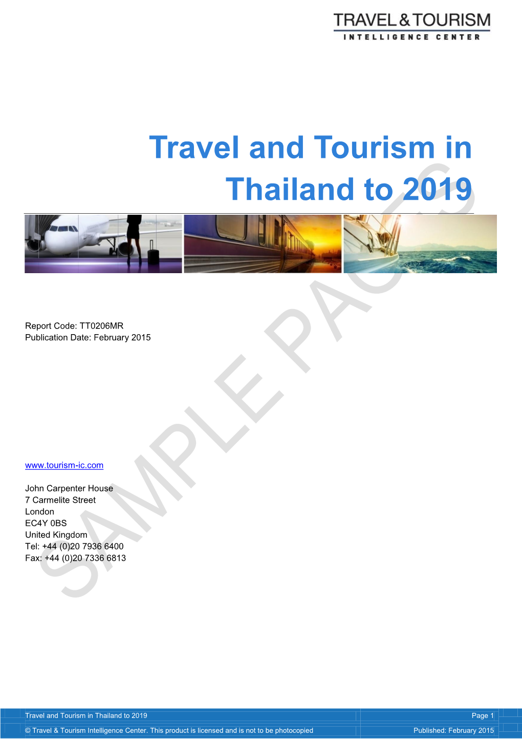 Travel and Tourism in Thailand to 2019