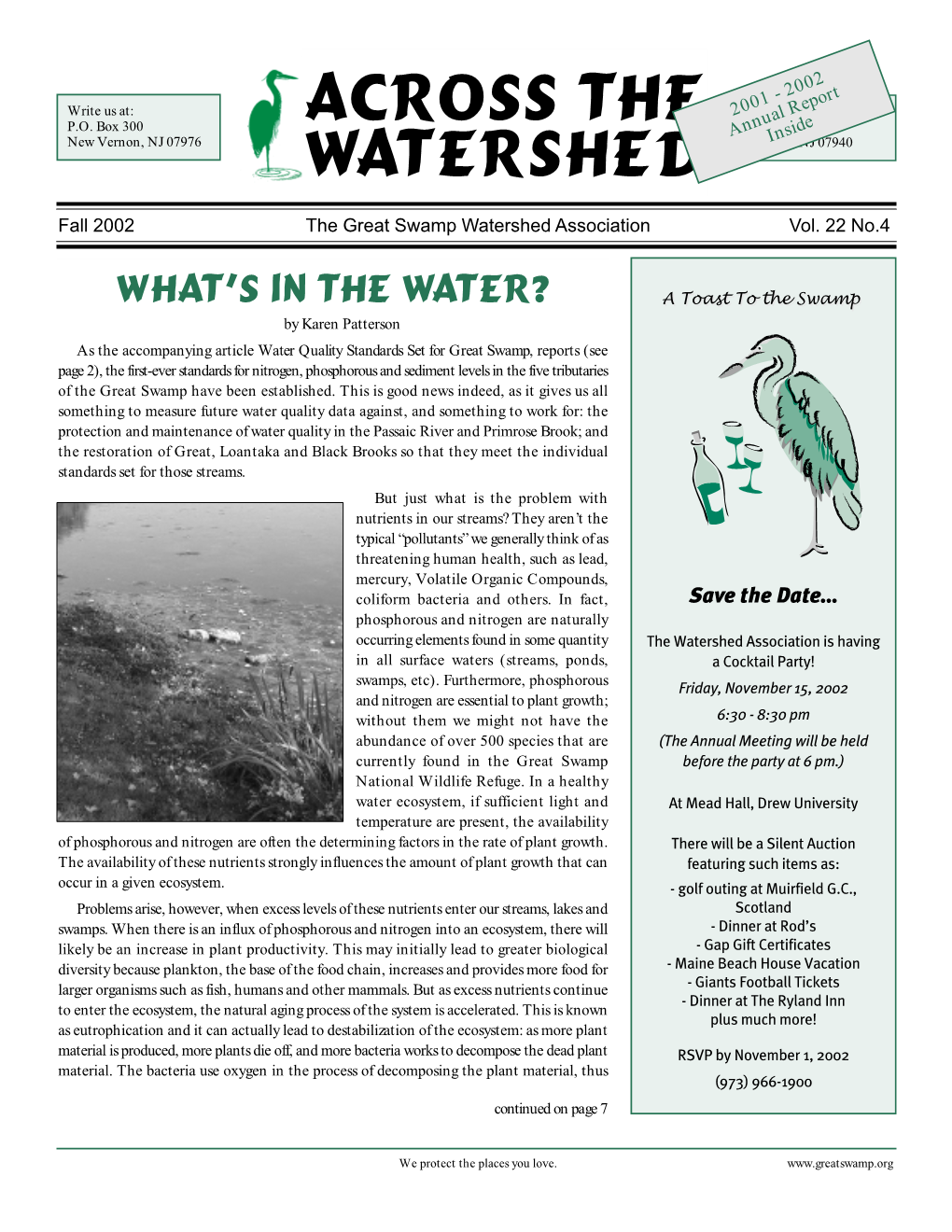 Across the Watershed Is a Quarterly Publication of the Great Swamp Watershed Association