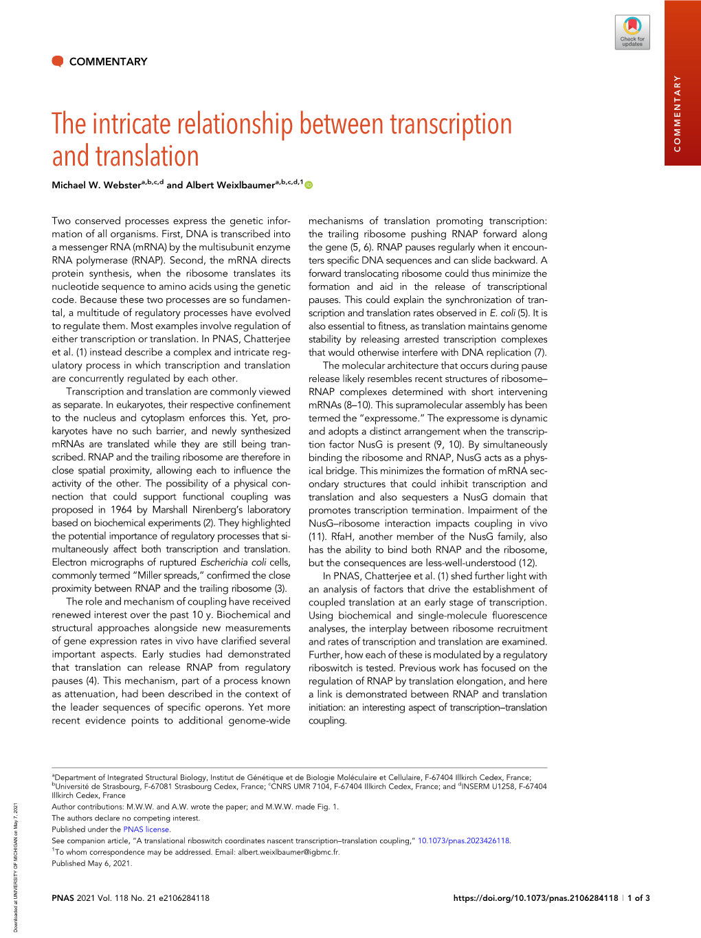 The Intricate Relationship Between Transcription and Translation Downloaded at UNIVERSITY of MICHIGAN on May 7, 2021 3 O