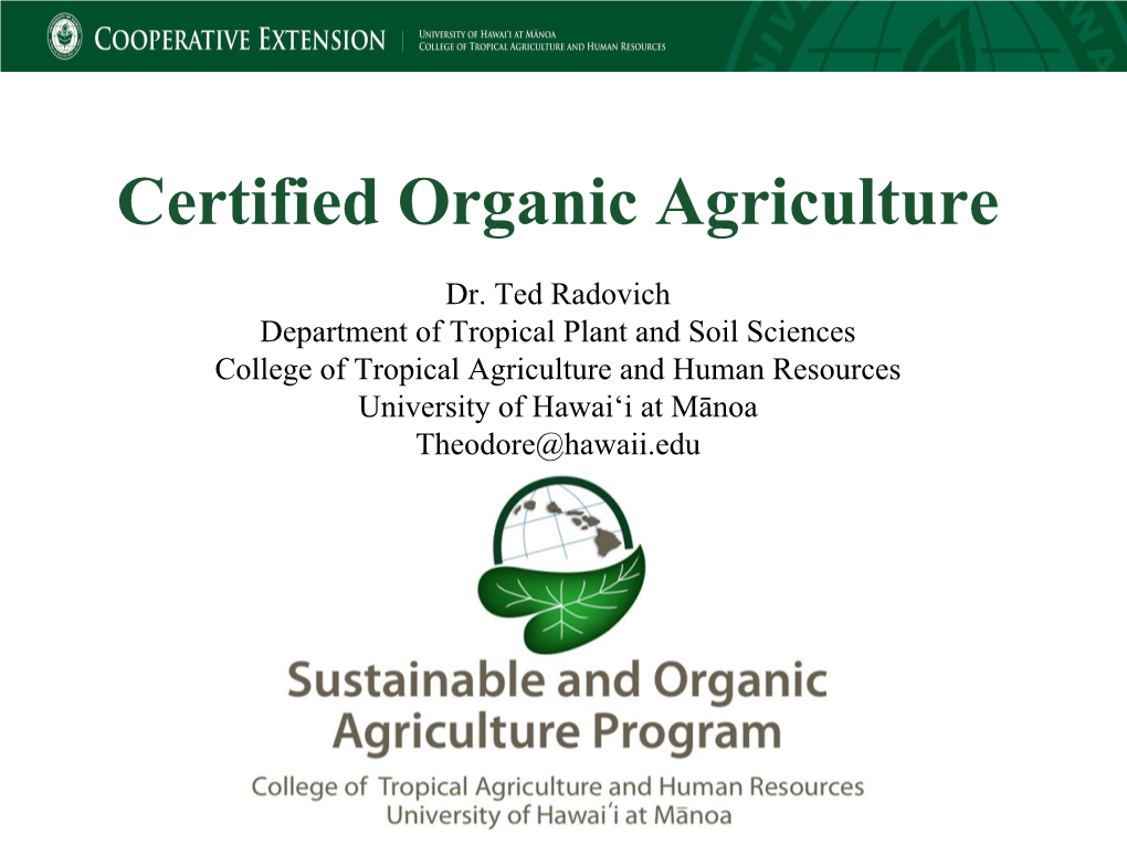 Certified Organic Agriculture