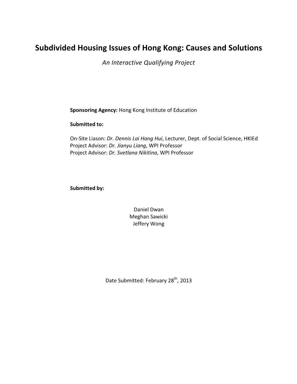 Subdivided Housing Issues of Hong Kong: Causes and Solutions