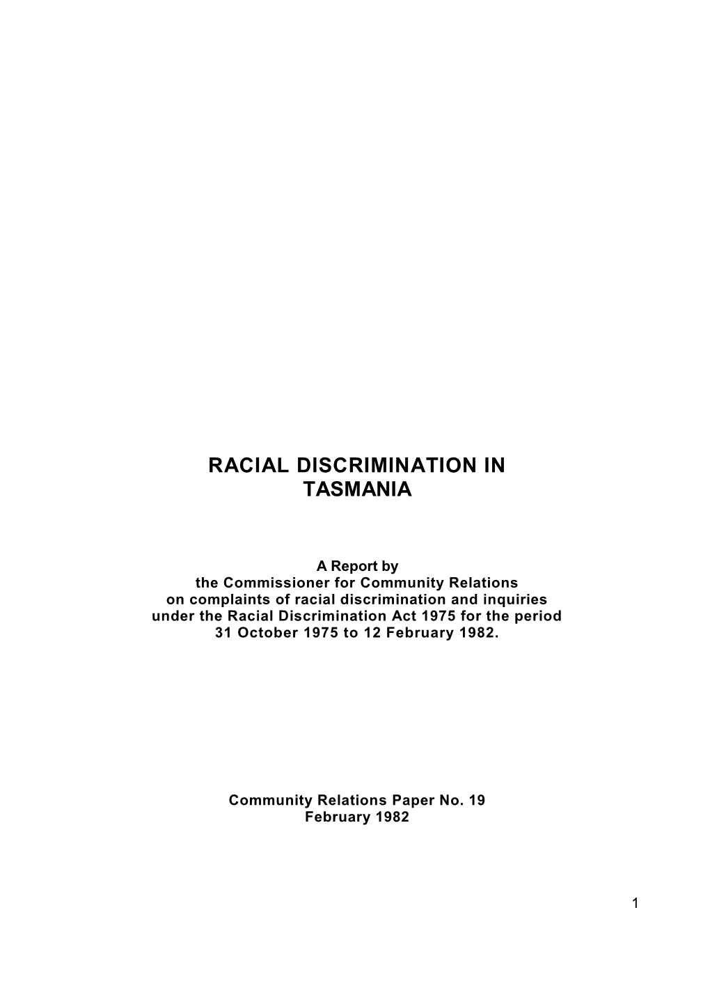 Racial Discrimination in Tasmania