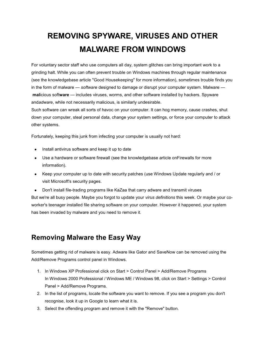 Removing Spyware, Viruses and Other Malware from Windows