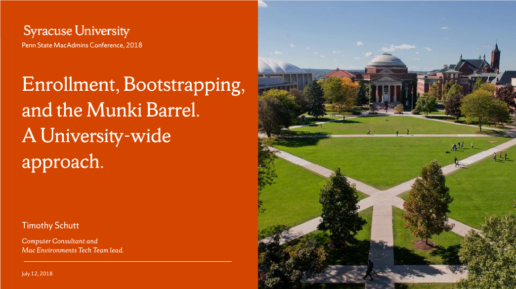 Enrollment, Bootstrapping, and the Munki Barrel