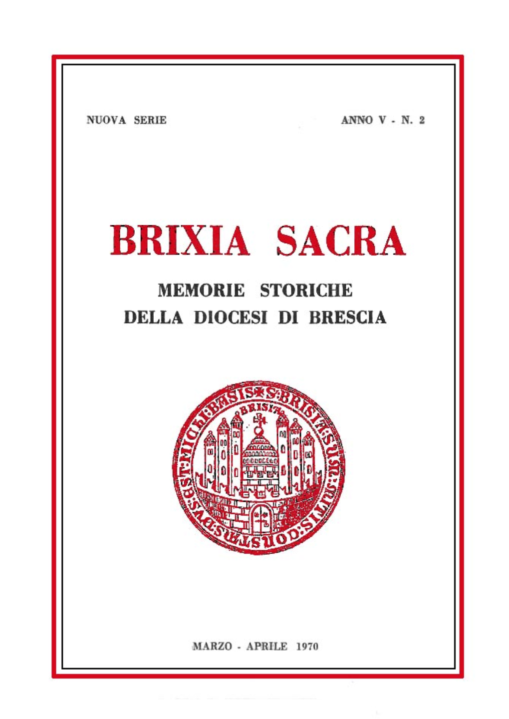 Memorie Storiche Della Diocesi Di Brescia