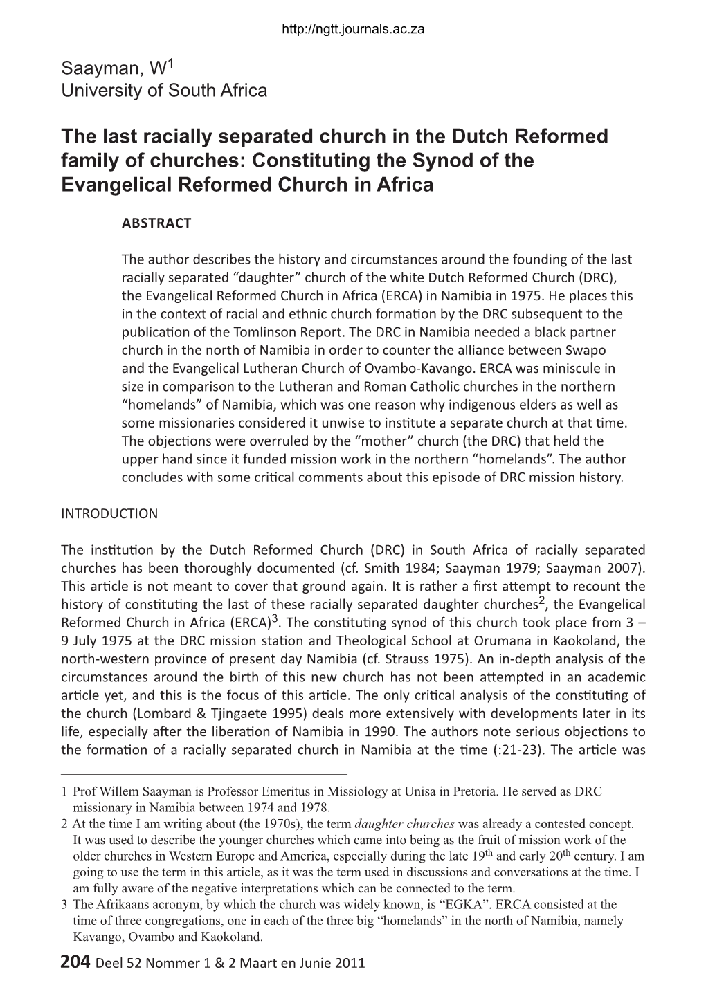The Last Racially Separated Church in the Dutch Reformed Family of Churches: Constituting the Synod of the Evangelical Reformed Church in Africa