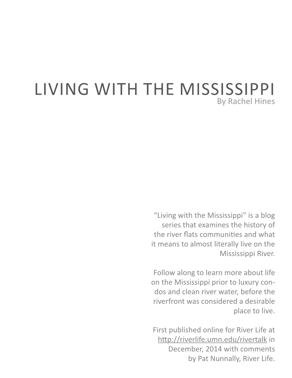 LIVING with the MISSISSIPPI by Rachel Hines