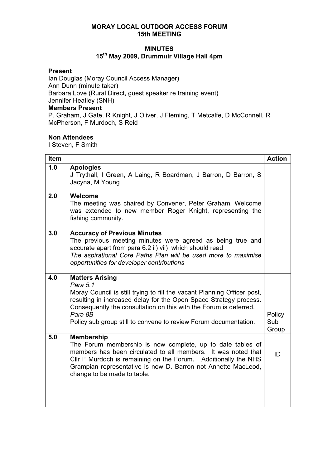 MORAY LOCAL OUTDOOR ACCESS FORUM 15Th MEETING