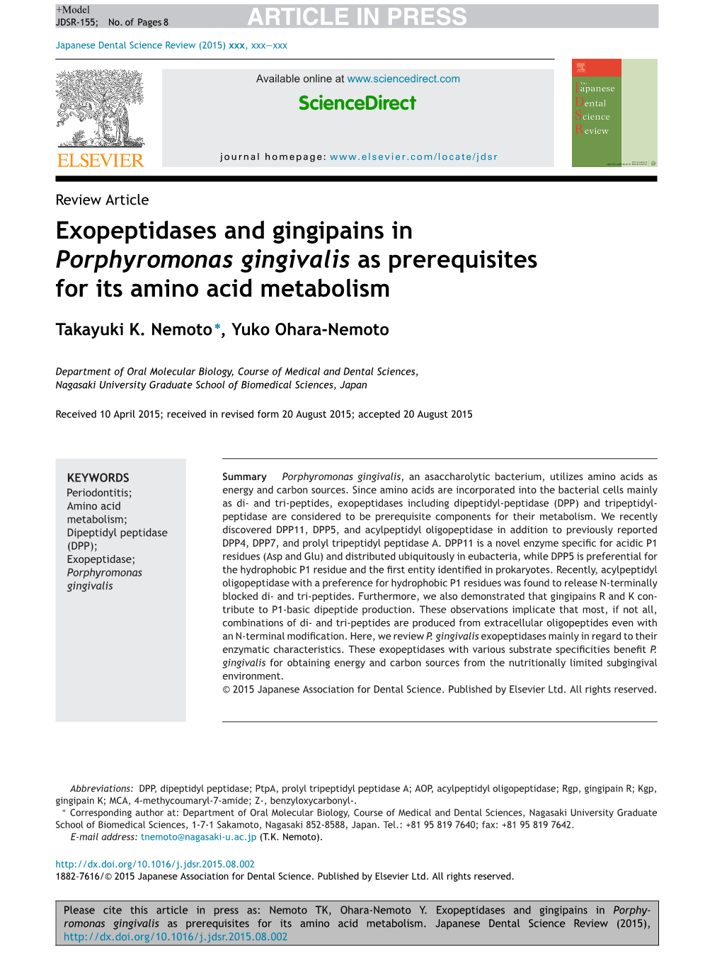 Exopeptidases and Gingipains in Porphyromonas Gingivalis As