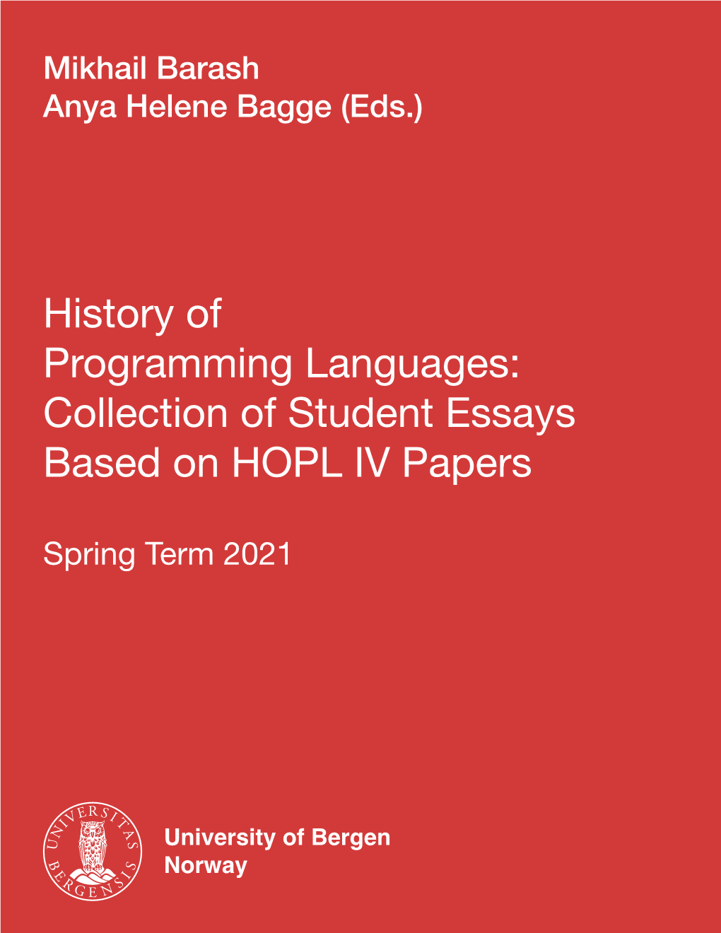 History of Programming Languages: Collection of Student Essays Based on HOPL IV Papers