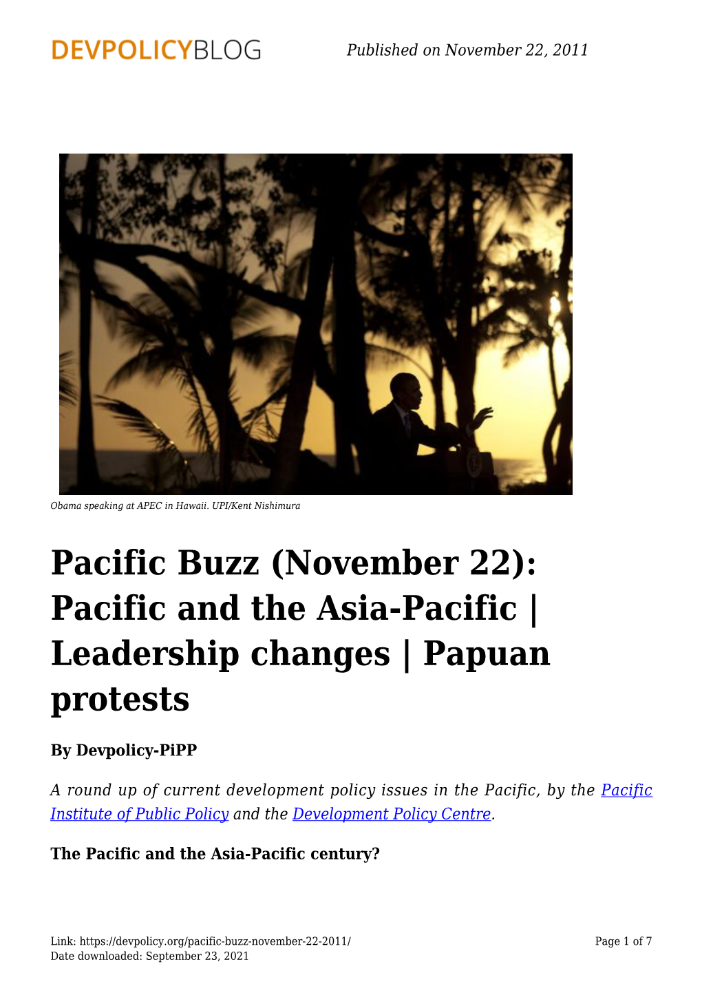 Pacific Buzz (November 22): Pacific and the Asia-Pacific | Leadership Changes | Papuan Protests