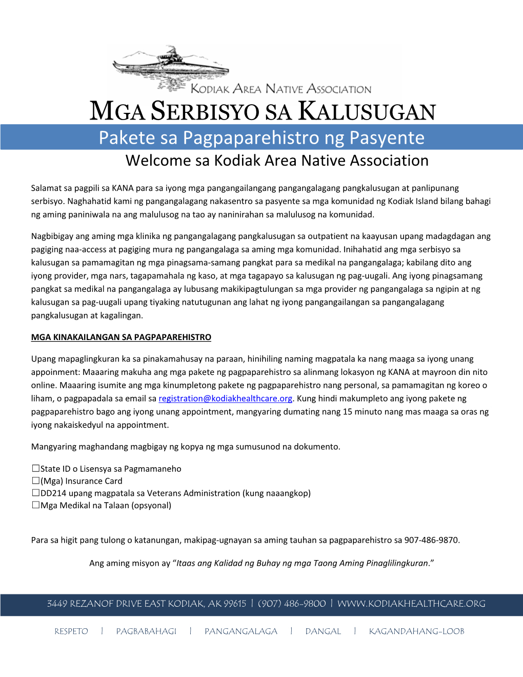 MGA SERBISYO SA KALUSUGAN Pakete Sa Pagpaparehistro Ng Pasyente Welcome Sa Kodiak Area Native Association