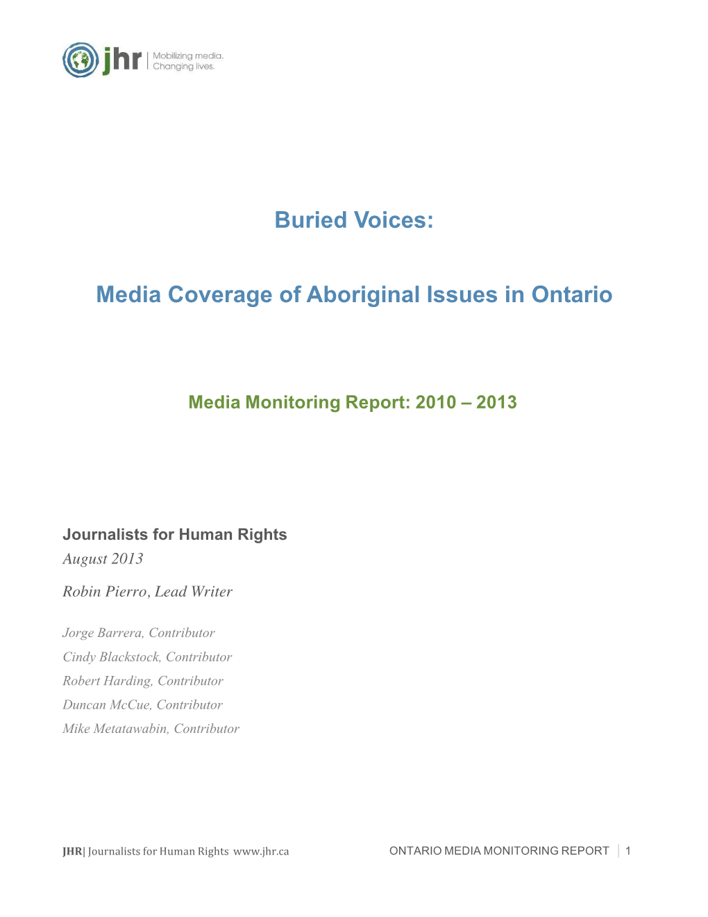 Buried Voices: Media Coverage of Aboriginal Issues in Ontario