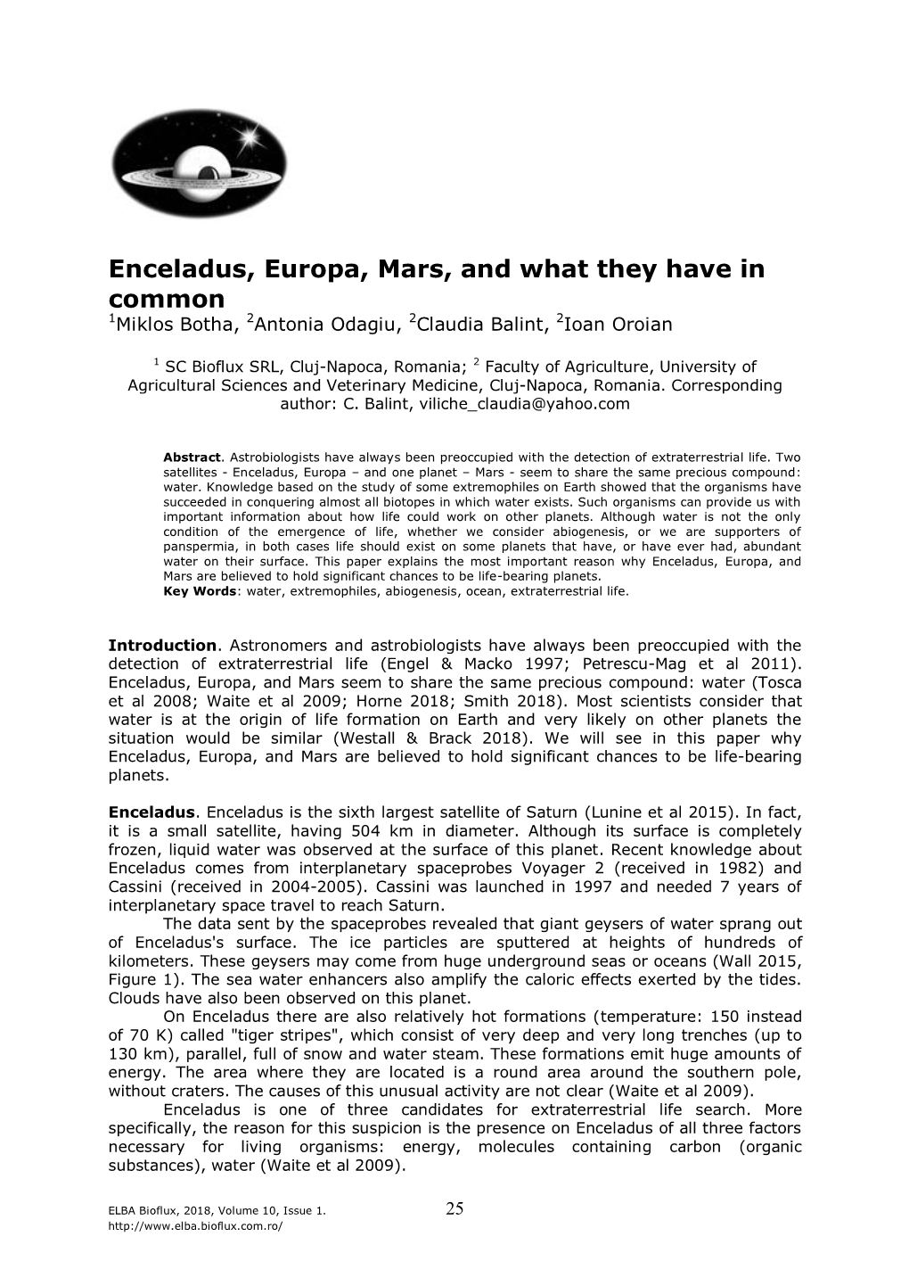 Botha M., Odagiu A., Balint C., Oroian I., 2018 Enceladus, Europa, Mars, and What They Have in Common