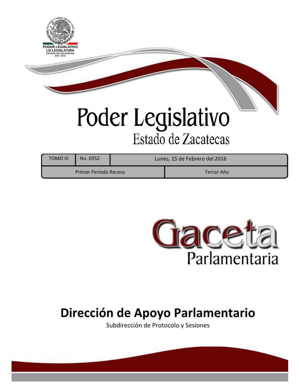 Dirección De Apoyo Parlamentario Subdirección De Protocolo Y Sesiones