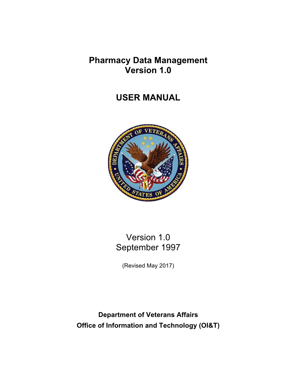 Department of Veterans Affairs Pharmacy Data Management User
