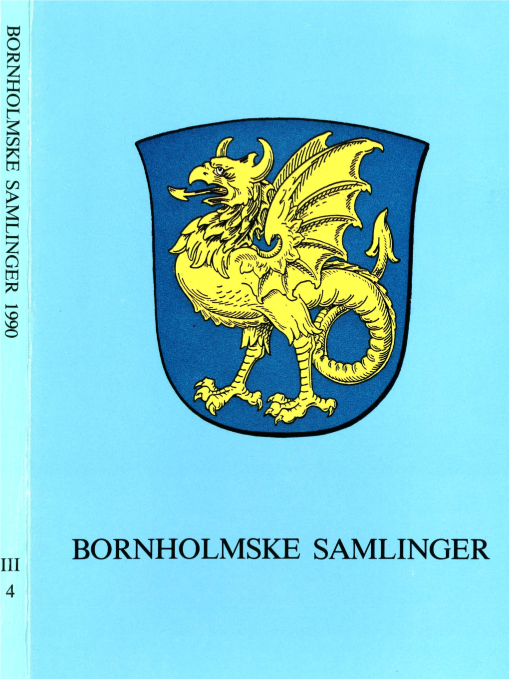 Bind 4, Rønne 1990