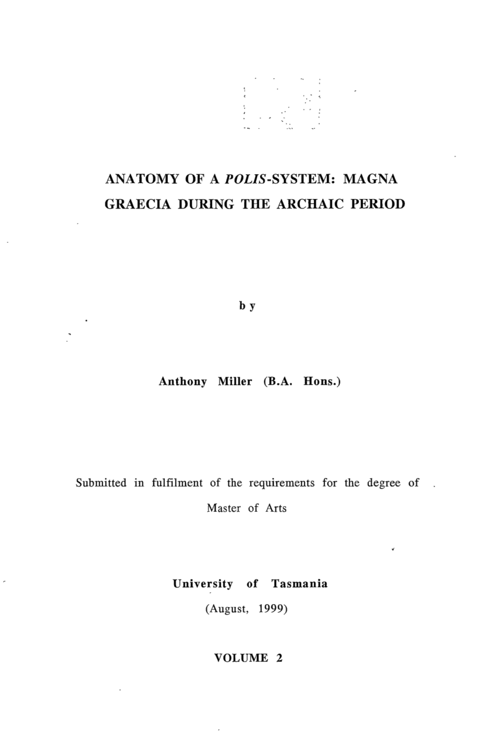 Anatomy of a Polis-System : Magna Graecia During the Archaic Period