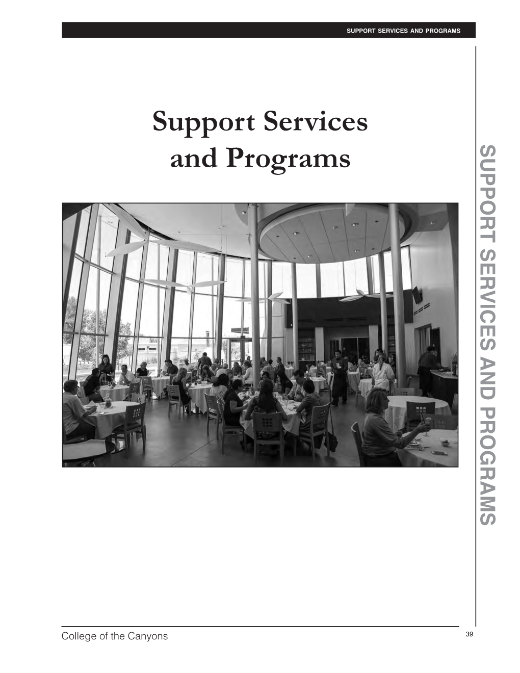 Support Services and Programs