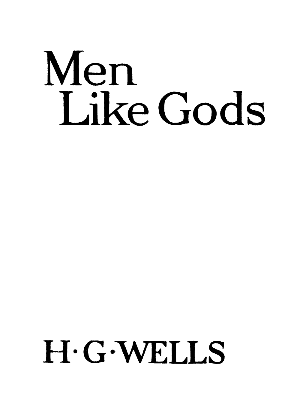 Men Like Gods