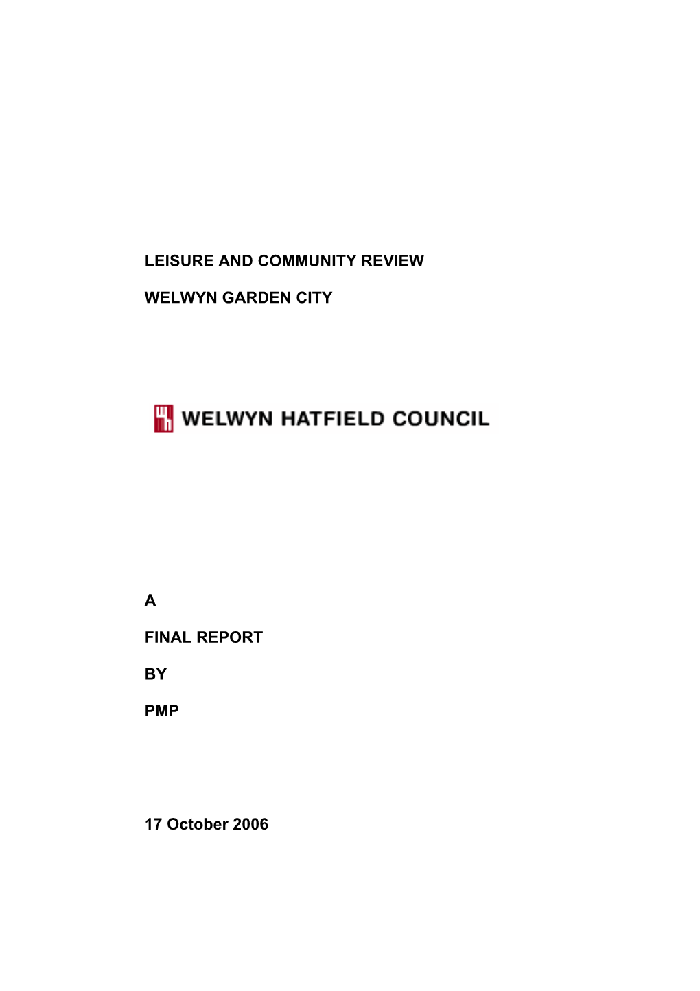 Welwyn Garden City Leisure and Community Review