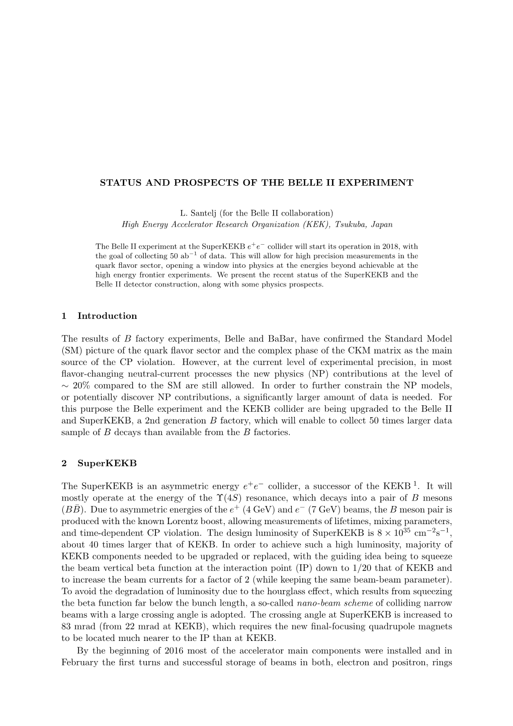 Status and Prospects of the Belle Ii Experiment 1