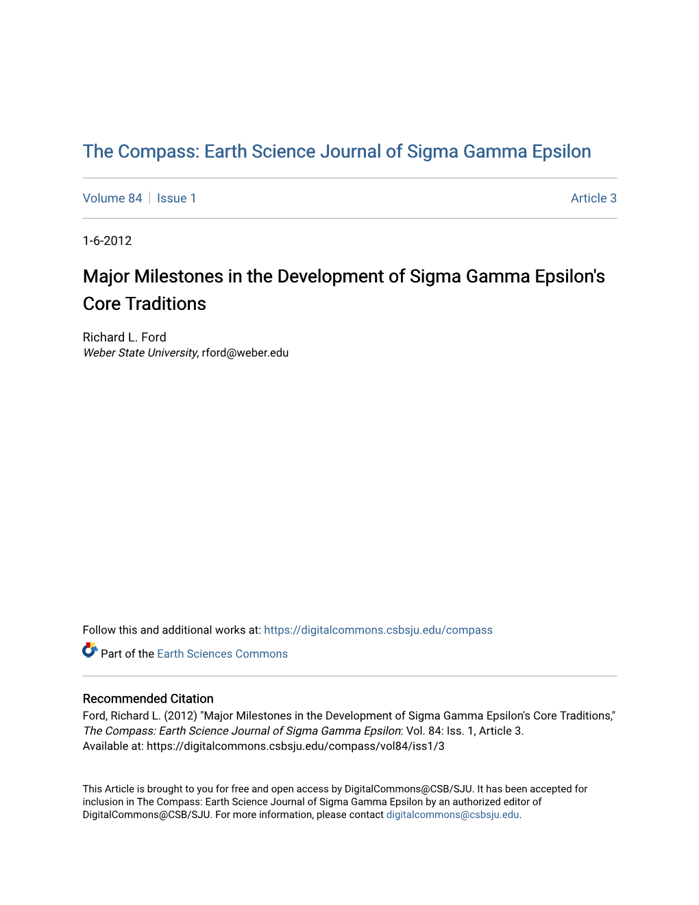 Major Milestones in the Development of Sigma Gamma Epsilon's Core Traditions