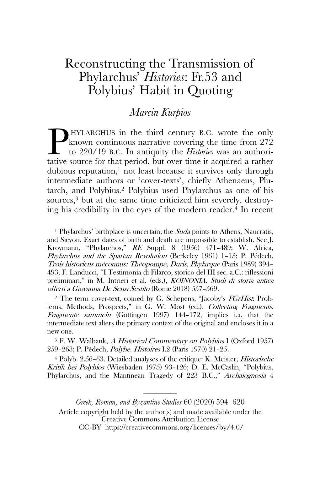 Reconstructing the Transmission of Phylarchus' Histories: Fr.53 and Polybius' Habit in Quoting