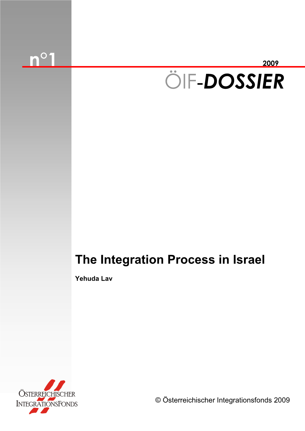 Israeli Integration Model