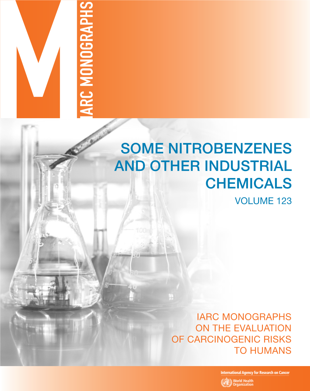 Some Nitrobenzenes and Other Industrial Chemicals (IARC