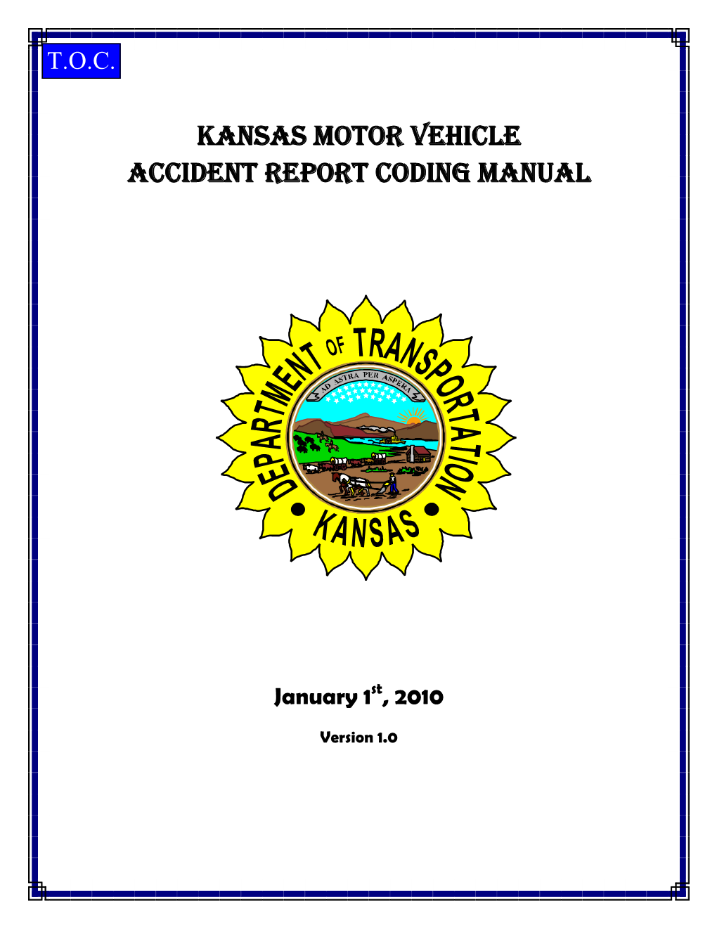 Kansas Motor Vehicle Accident Report Coding Manual