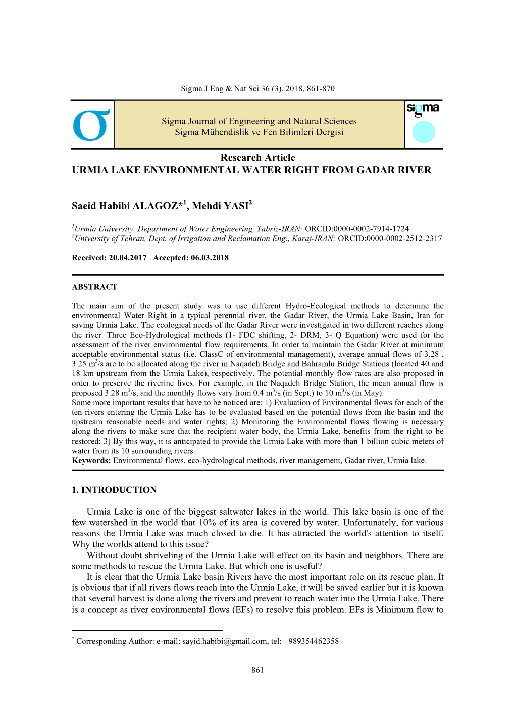 Research Article URMIA LAKE ENVIRONMENTAL WATER RIGHT from GADAR RIVER Saeid Habibi ALAGOZ*1, Mehdi YASI2