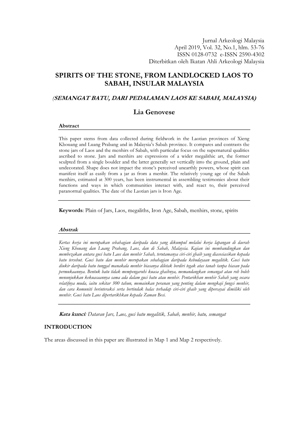 SPIRITS of the STONE, from LANDLOCKED LAOS to SABAH, INSULAR MALAYSIA Lia Genovese