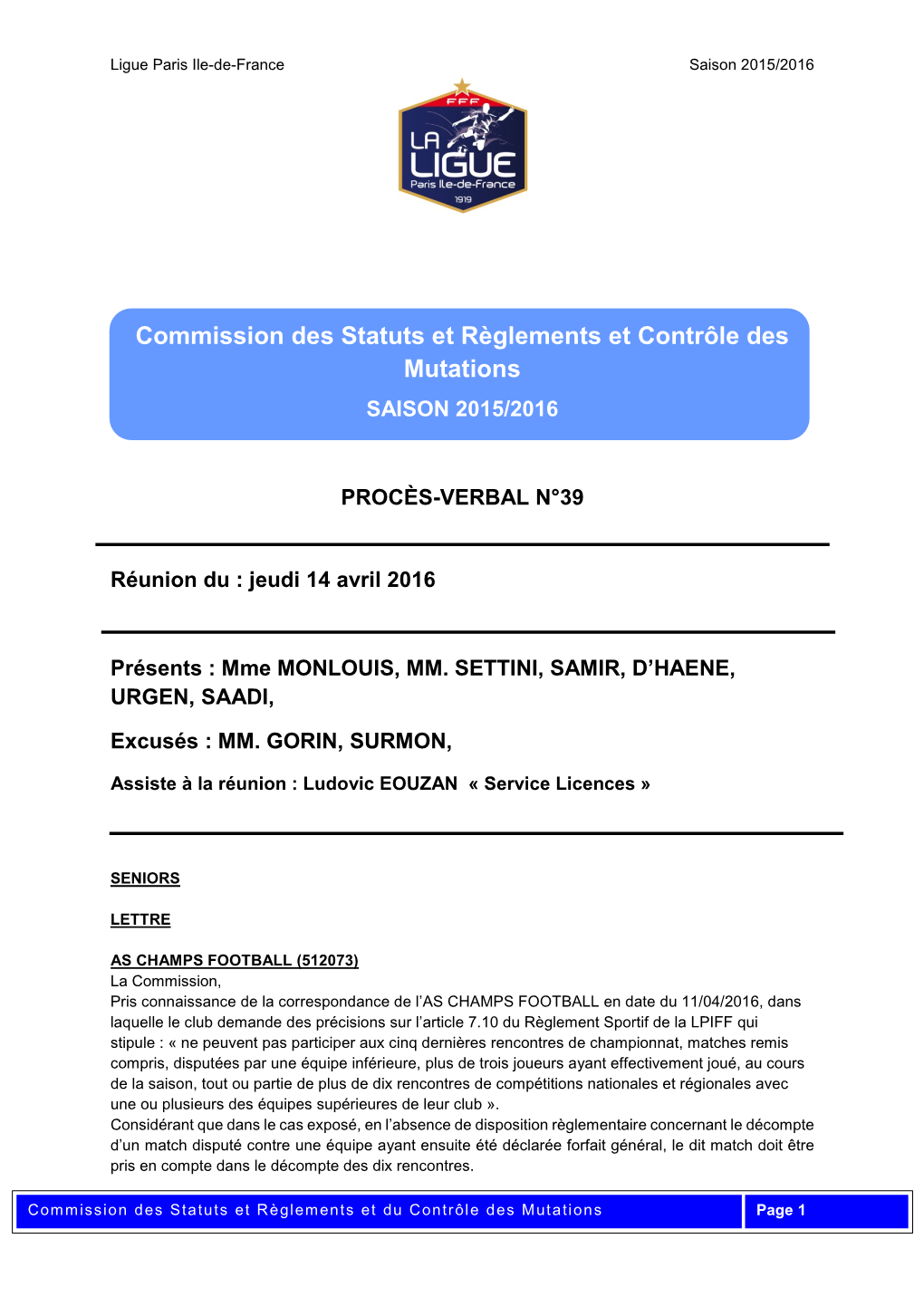 Commission Des Statuts Et Règlements Et Contrôle Des Mutations SAISON 2015/2016