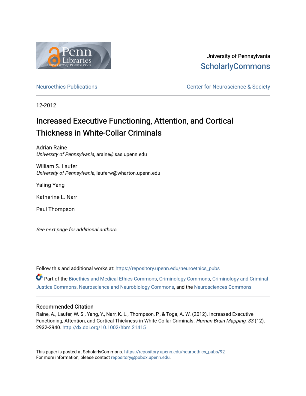 Increased Executive Functioning, Attention, and Cortical Thickness in White-Collar Criminals