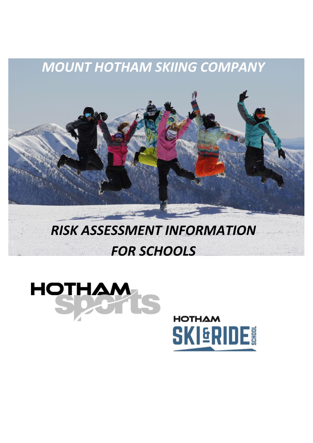 Mount Hotham Skiing Company Risk Assessment