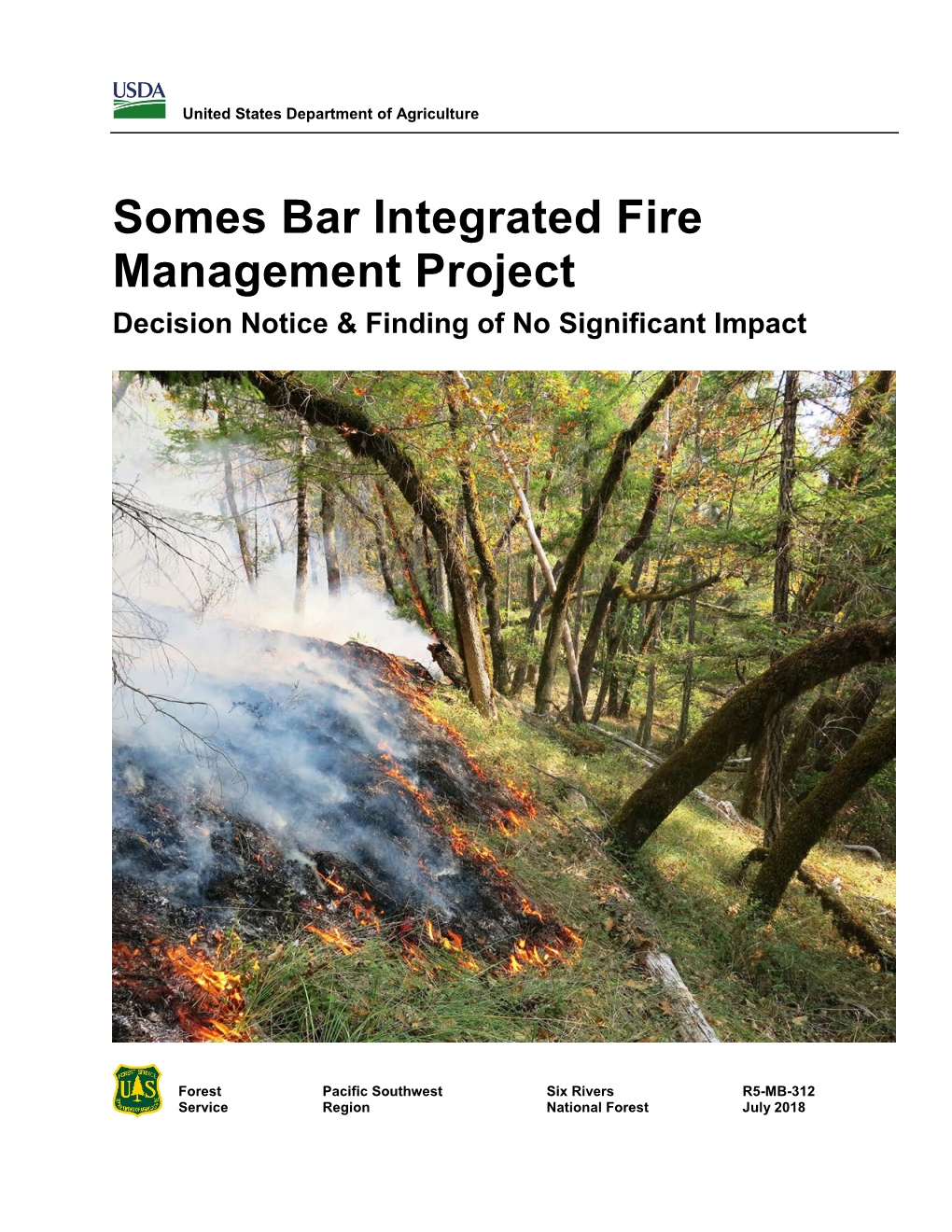 Somes Bar Integrated Fire Management Project – Decision Notice & Finding of No Significant Impact