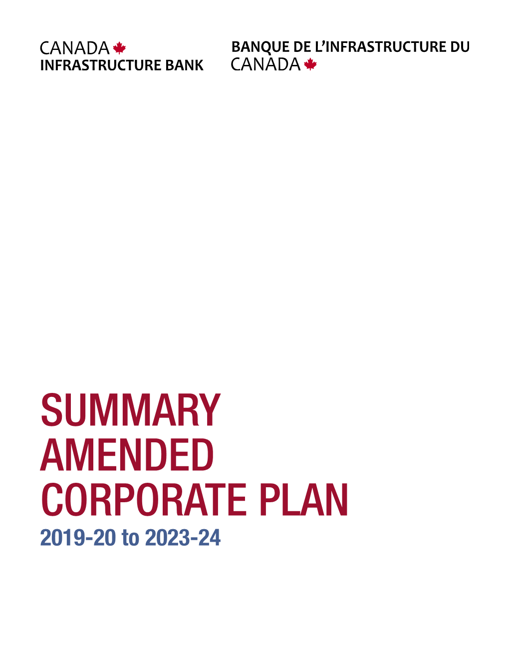 Canada Infrastructure Bank, Summary Corporate Plan 2019-20 to 2023-24
