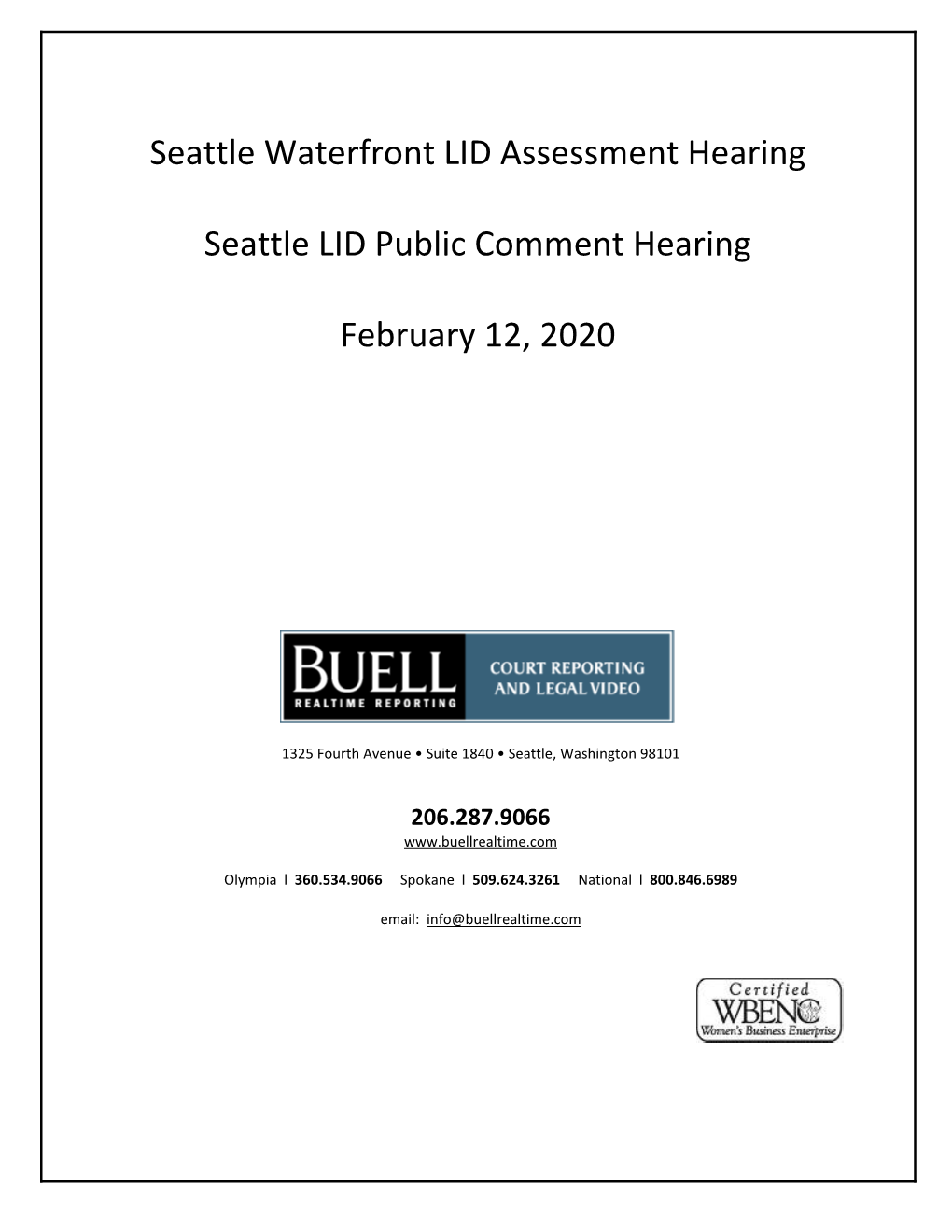 Seattle Waterfront LID Assessment Hearing