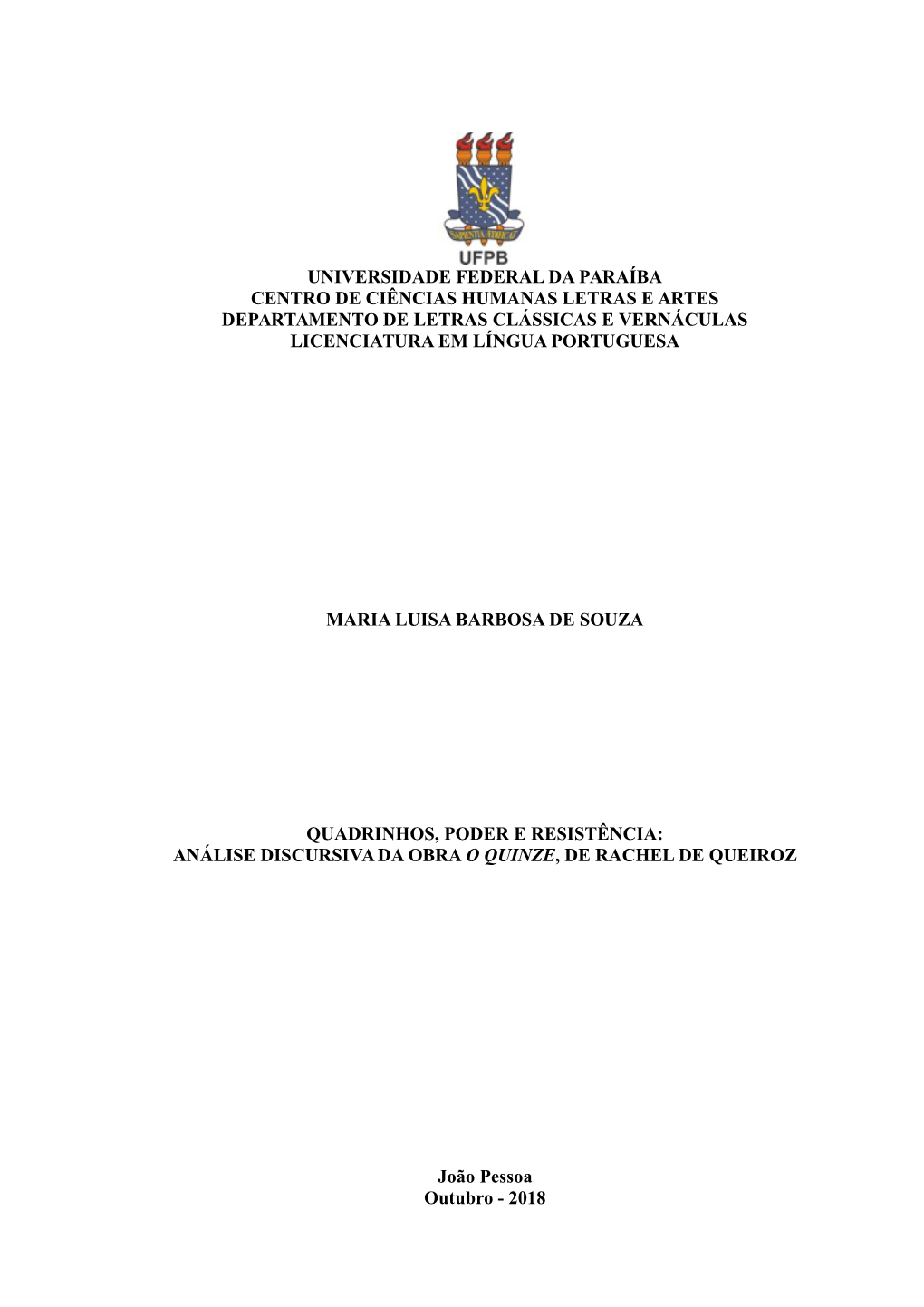 Universidade Federal Da Paraíba Centro De Ciências Humanas Letras E Artes Departamento De Letras Clássicas E Vernáculas Licenciatura Em Língua Portuguesa