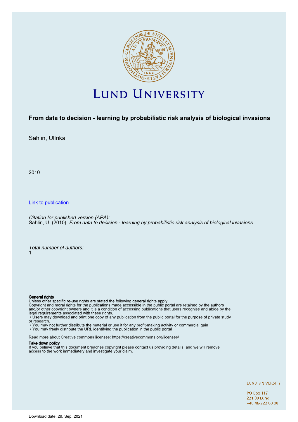 Learning by Probabilistic Risk Analysis of Biological Invasions Sahlin, Ullrika