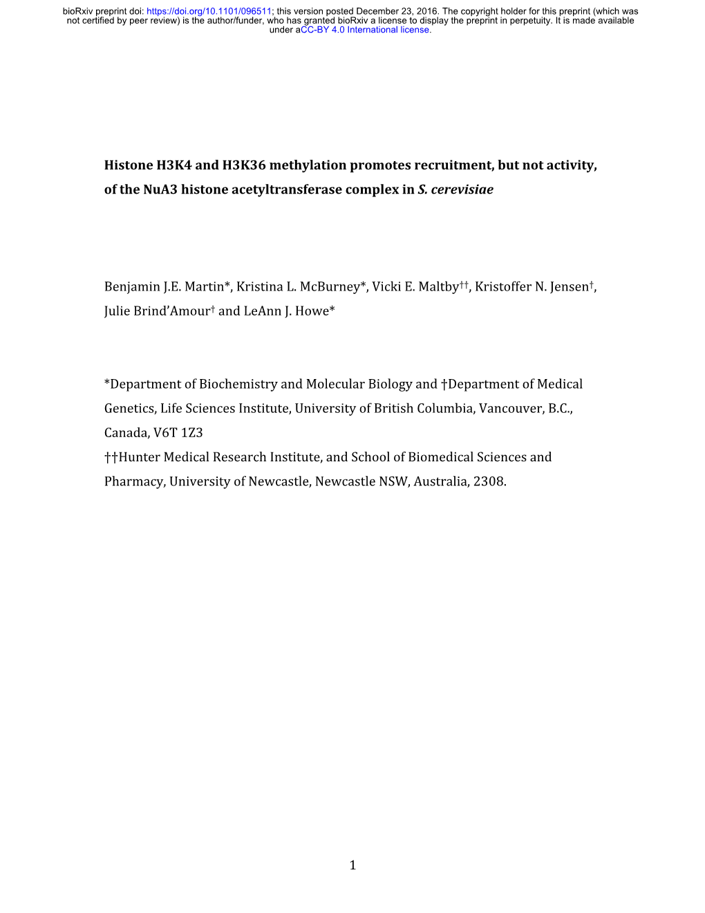 Histone H3K4 and H3K36 Methylation Promotes Recruitment, but Not Activity, of the Nua3 Histone Acetyltransferase Complex in S