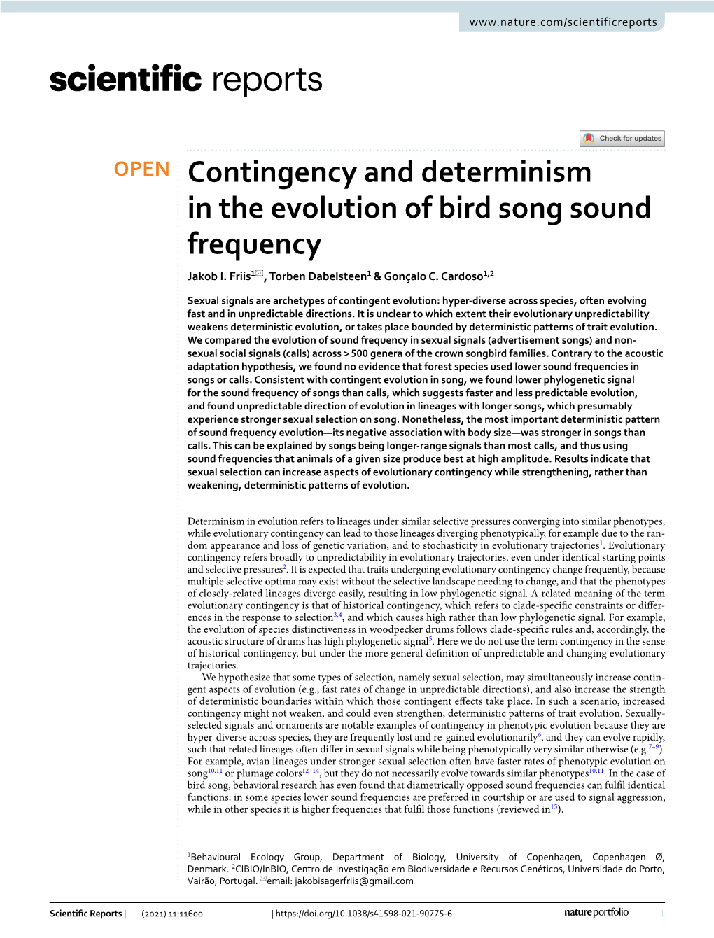 Contingency and Determinism in the Evolution of Bird Song Sound Frequency Jakob I