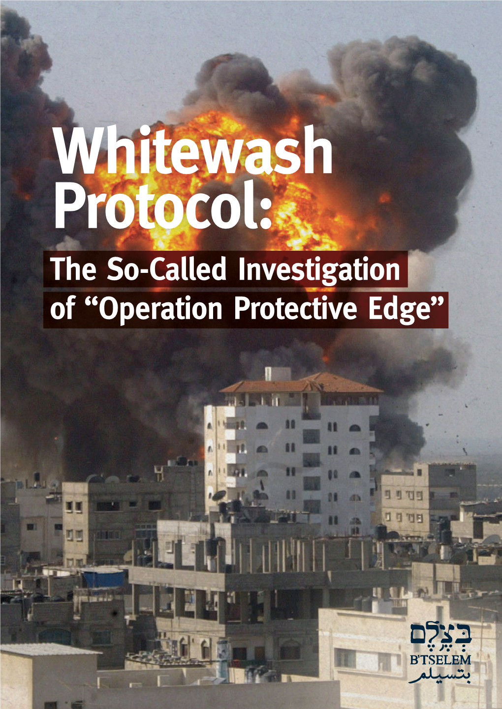 Operation Protective Edge”